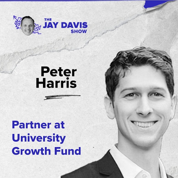 Strategies, startups, entrepreneurship and venture capital with University Growth Fund Partner, Peter Harris.