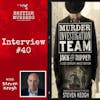 Interview #40 | Jack the Ripper: A 21st Century Investigation with Steven Keogh