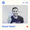 #159: Nuseir Yassin – The price of growing Nas Daily to 12 million subscribers