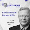 How to grow from $10M to $2.3B with Sonic’s former COO and CEO, Clifford Hudson