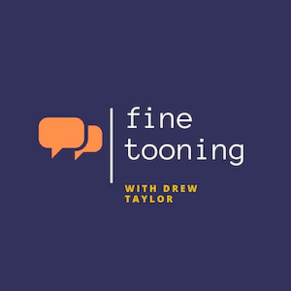 Fine Tooning With Drew Taylor - Episode 212:  Get ready for “Ruby Gillman, Teenage Kraken”