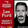 S05E09 - Lee Ford (The Cornwall Family Annihilation)