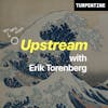 Trailer: This is Upstream with Erik Torenberg