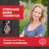 Stephanie Marie Thornton - A MOST CLEVER GIRL