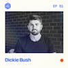 #51: Dickie Bush – Building an audience, product, and community in less than one year
