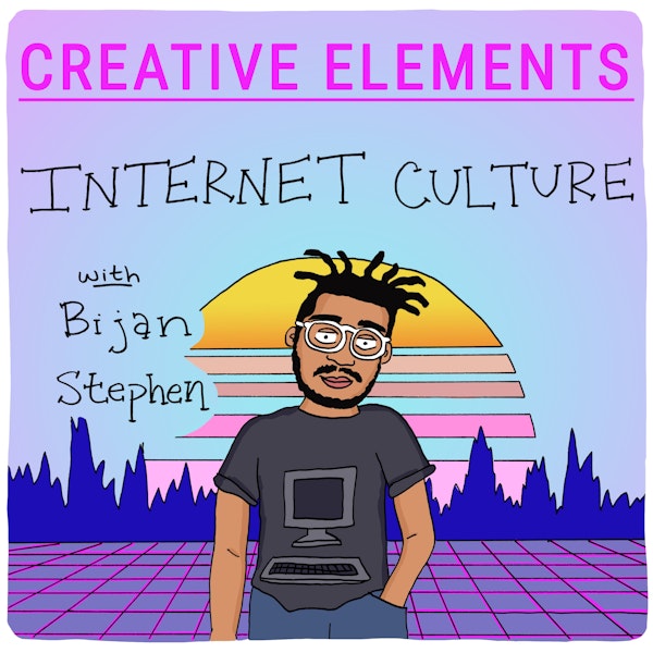 #53: Bijan Stephen – Digging into internet culture and what it takes to stream on Twitch
