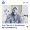 #62: Jay Clouse (interviewed by Ryan Hawk!) – Turning the tables for a crossover episode with The Learning Leader Show