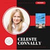 Celeste Connally - ACT LIKE A LADY, THINK LIKE A LORD