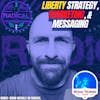 BONUS: Liberty Strategy, Marketing, & Messaging (Brian Nichols on Radical w/ Shane Hazel)