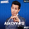AskCVV #12 - CM Punk In WWE? Hulk Hogan's Stories, TNA Is Back, LA Knight vs. Roman Reigns, Best Advice Ever