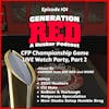 CFP Championship Watch Party, Part 2