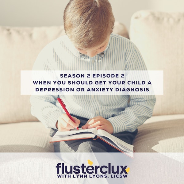 When You Should Get Your Child A Depression or Anxiety Diagnosis