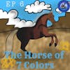 The Horse of Seven Colors