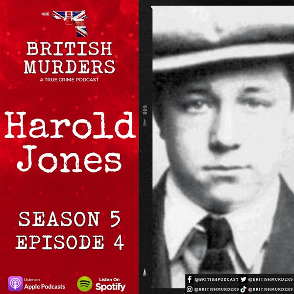 S05E04 - Harold Jones (The Murders of Freda Burnell and Florence Little)