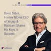 David Sable, Former Global CEO of Young & Rubicam Shares His Keys to Success