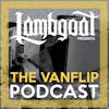 The Vanflip Podcast