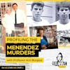 Ep 149: Analysing the Menendez Murders with Professor Ann Burgess, Part 4