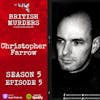 S05E05 - Christopher Farrow (The Murder of Wendy Speakes)