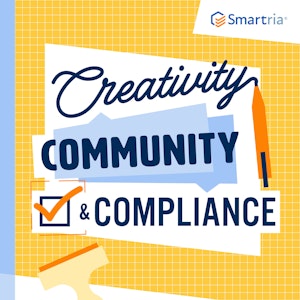 Creativity, Community, and Compliance