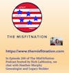 Episode 200 of The MisFitNation we chat with Heather Murphy Genealogist and Legacy Builder