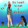The Smart Woman & The Devil