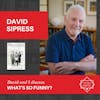 Interview with David Sipress - WHAT'S SO FUNNY?