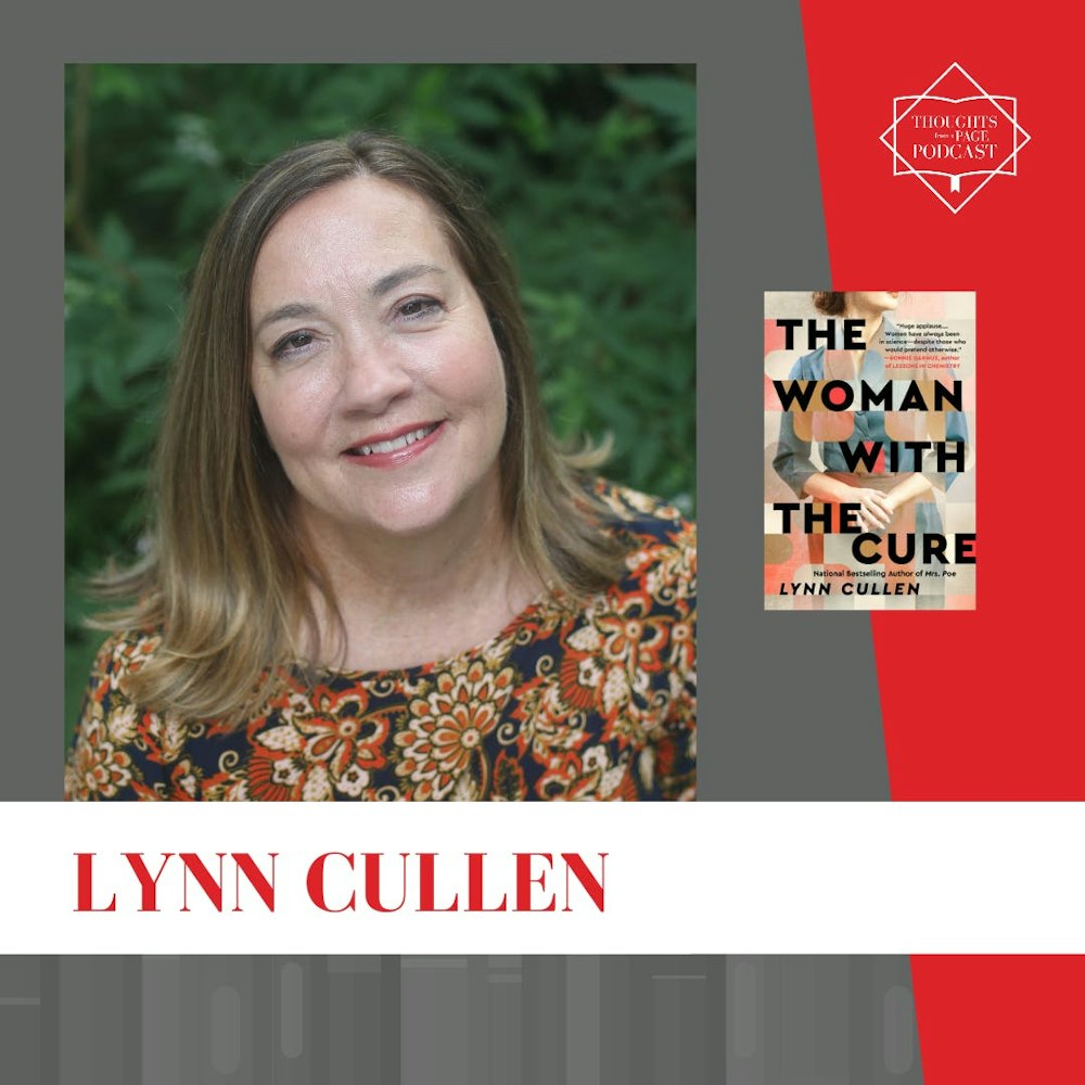 Interview with Lynn Cullen - THE WOMAN WITH THE CURE