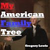My American Family Tree - Episode Three