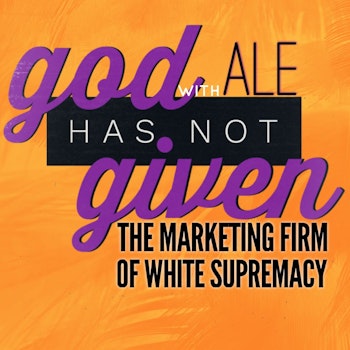 THE MARKETING FIRM OF WHITE SUPREMACY with Ale