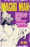 Macho Man Randy Savage biographer Jon Finkel