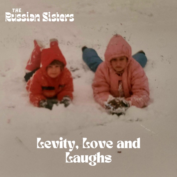Levity, Love and Laughs