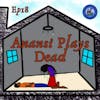 Anansi Plays Dead