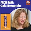 Fresh Take: Gaia Bernstein on Gaining Control Over Addictive Technologies