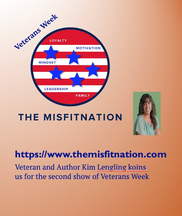 Air Force Veteran, Author, Podcast Host and Advocate Kim Lengling