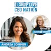 Episode 240: Becoming Better Together: Focus on Female Founders with Andrea Sommer