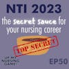 NTI 2023: The Secret Sauce for Your Nursing Career