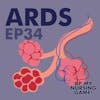Acute Respiratory Distress Syndrome (ARDS) Pathophysiology and Evidence-Based Practice with Kathleen Vollman, MSN, RN