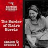 S12E03 | The Murder of Claire Morris (Oldmeldrum, Aberdeenshire, 1994)