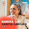 Sobre romper esquemas, deshacerse de los miedos y dejar un legado | Sandra García-Sanjuán | 297