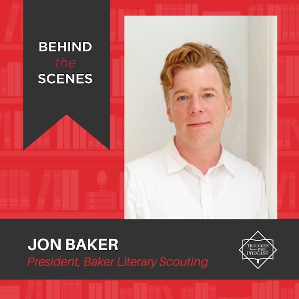 Interview with Jon Baker - President, Baker Literary Scouting