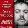S02E07 | Dale Tarbox | The Murder of Susan Howells