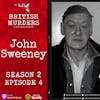S02E04 | John Sweeney | The Murders of Melissa Halstead and Paula Fields