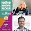 Build, Learn, Utilize and Enjoy Your Money with Daniel Blue