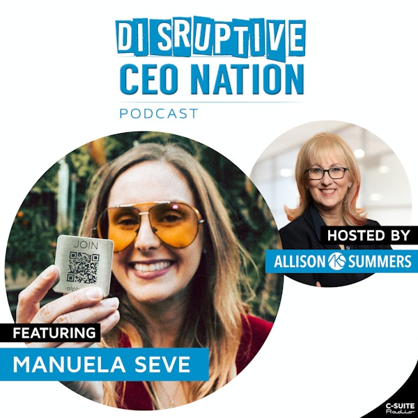 Episode 186: Manuela Seve, Co-Founder and CEO of Alphaa.io, Rio de Janeiro, Brazil