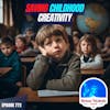 772: The Creativity CRISIS - Chad Stewart on Igniting Creativity & Preparing the Leaders of Tomorrow