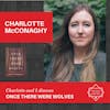 Charlotte McConaghy - ONCE THERE WERE WOLVES