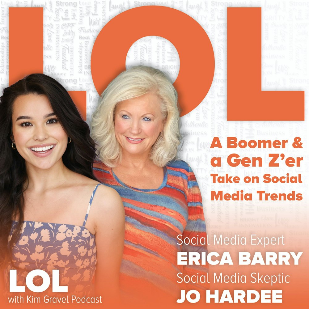 A Boomer and a Gen Z’er Take on Social Media Trends with Kim's Mom and Erica Barry