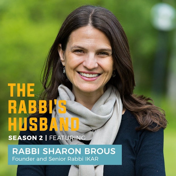 Rabbi Sharon Brous – The Ten Commandments Today