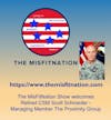 The MisFitNation Show chat with Retired CSM Scott Schroeder - Managing Member The Proximity Group