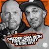 EP 356 | Discord QNA With Finn Mckenty & Eyal Levi